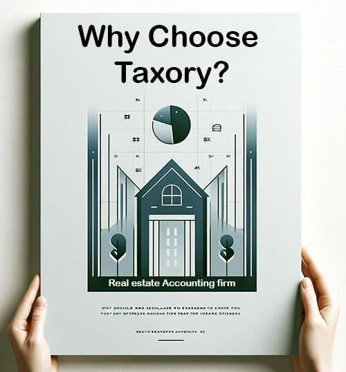 Why choose our real estate accounting firm Taxory?